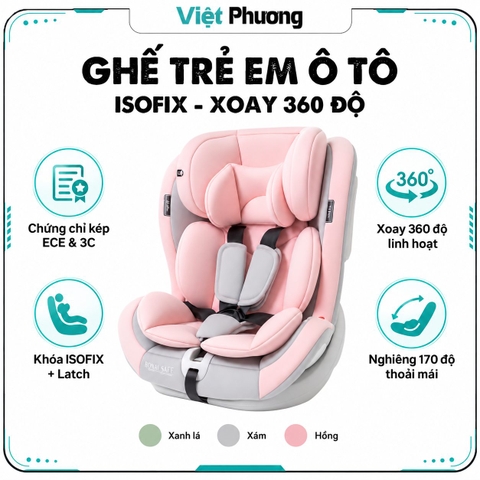 Ghế Ngồi Ô Tô Trẻ Em ISOFIX Children Safety Seat Xoay 360 Độ Cho Bé Sơ Sinh Đến 12 Tuổi