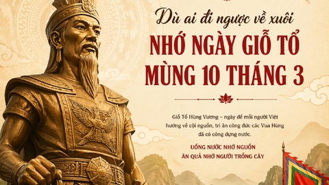 Chào mừng ngày giỗ tổ Hùng Vương 10 tháng 3
