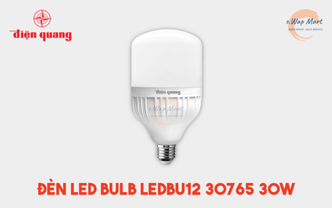 Điện Quang Đèn LED bulb công suất lớn LEDBU12 30765 (30W ánh sáng trắng, bầu kín)