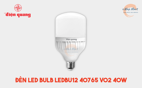 Điện Quang Đèn LED bulb công suất lớn LEDBU12 40765 V02 (40W ánh sáng trắng, bầu kín)