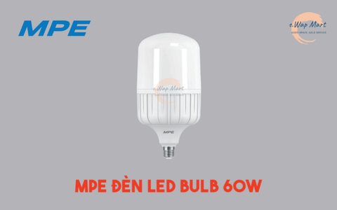 MPE Đèn LED bulb 60W trắng