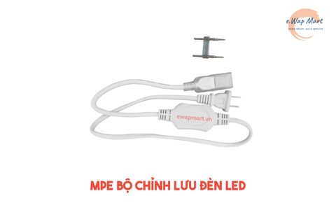 MPE Bộ chỉnh lưu đèn LED