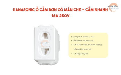 Panasonic Ổ cắm đơn có màn che - cắm nhanh 16A 250V