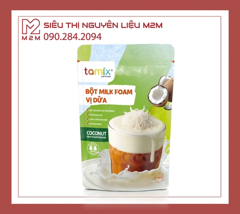 Bột Milk Foam Vị Dừa Tamix_500g