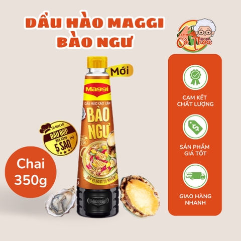 Dầu hào cao cấp Bào Ngư Maggi - Chai 350mg