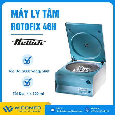 Máy Ly Tâm 2000 Vòng/Phút Hettich Rotofix 46H