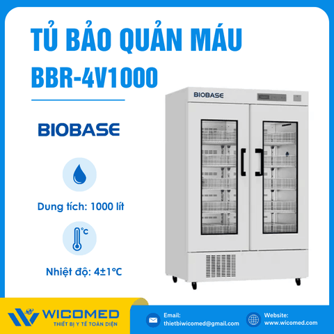 Tủ Bảo Quản Máu 4 Độ C 1000 Lít Biobase BBR-4V1000