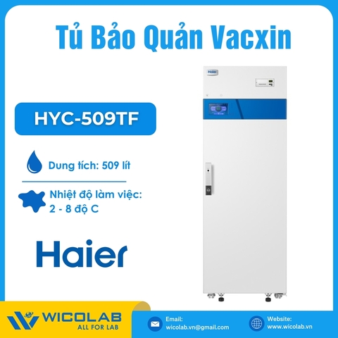 Tủ Bảo Quản Dược Phẩm - Vacxin 509 Lít Haier HYC-509TF | Cửa Thép