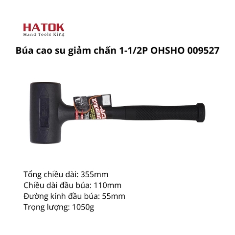 Búa Cao Su Giảm Chấn 1-1/2P OHSHO 009527 Nhật Bản