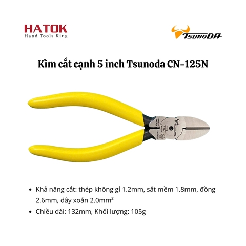 Kìm cắt cạnh 5 inch Tsunoda CN-125N Nhật Bản
