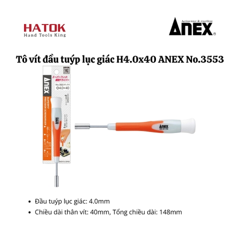 Tô vít đầu tuýp lục giác H4.0x40 ANEX No.3553 Nhật Bản