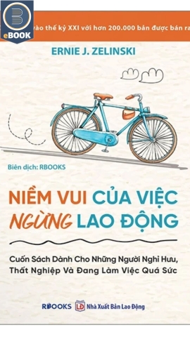 Niềm Vui Của Việc Ngừng Lao Động