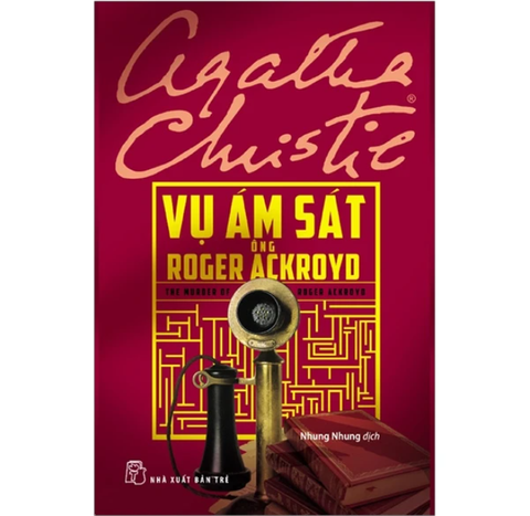 Vụ Ám Sát Ông Roger Ackroyd - Agatha Christie