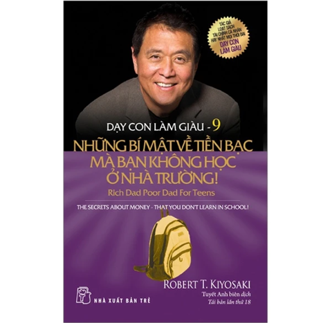 Dạy Con Làm Giàu - Tập 9 - Robert T Kiyosaki
