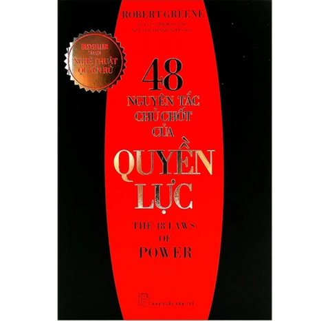 48 Nguyên Tắc Chủ Chốt Của Quyền Lực (Tái Bản 2020) - Robert Greene