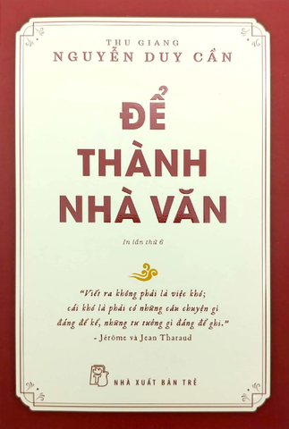 Để Thành Nhà Văn - TS Thu Giang