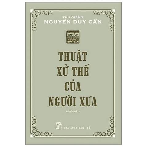 Thuật Xử Thế Của Người Xưa - TS Thu Giang