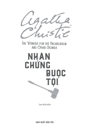 Nhân Chứng Buộc Tội - The Witness For The Prosecution - Agatha Christie