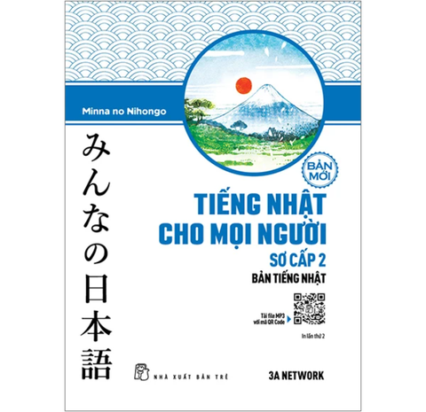 Tiếng Nhật Cho Mọi Người - Sơ Cấp 2 - Bản Tiếng Nhật (Bản Mới)
