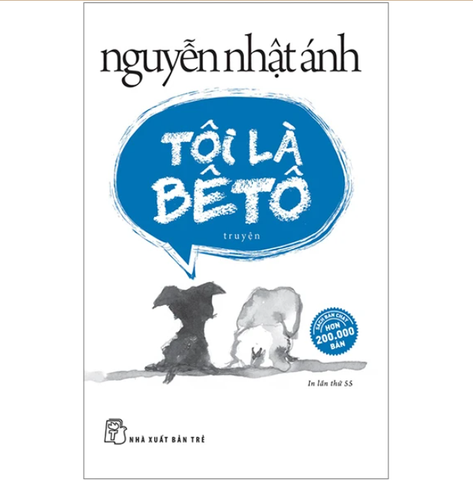 Tôi Là Bêtô - Nguyễn Nhật Ánh