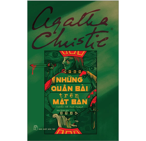 Những Quân Bài Trên Mặt Bàn - Cards On The Table - Agatha Christie.