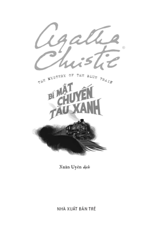 The Mystery Of The Blue Train - Bí Mật Chuyến Tàu Xanh - Agatha Christie