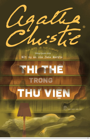 Agatha Christie. Thi thể trong thư viện - Một vụ án của Jane Marple