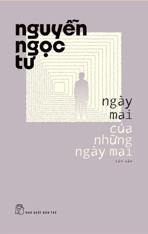 Ngày Mai Của Những Ngày Mai