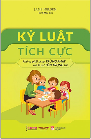 Kỷ Luật Tích Cực (Tái Bản 2023)
