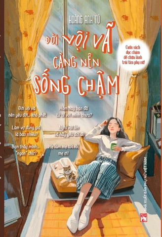 Đời Vội Vả Càng Nên Sống Chậm,108