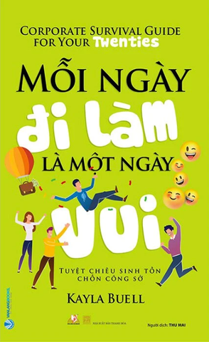 Mỗi Ngày Đi Làm Là Một Ngày Vui