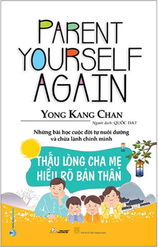 Thấu Lòng Cha Mẹ - Hiểu Rõ Bản Thân