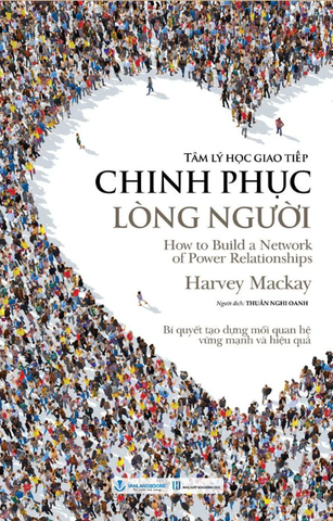 Tâm Lý Học Giao Tiếp - Chinh Phục Lòng Người