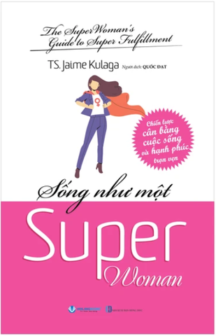 Sống Như Một Super Woman