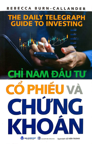 Chỉ Nam Đầu Tư Cổ Phiếu Và Chứng Khoán