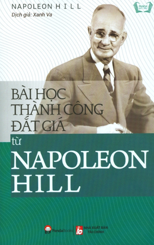 Bài Học Đắt Giá Từ Napoleon Hill