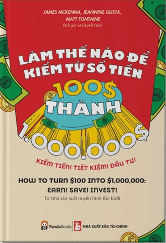 Làm Thế Nào Để Kiếm Tiềm Từ Số Tiền 100$ Thành 1.000.000$