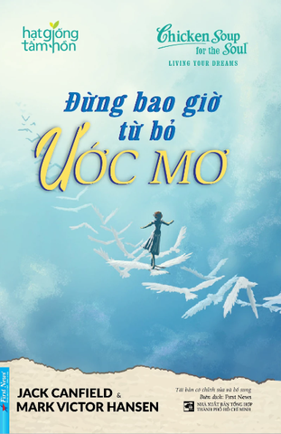 Đừng Bao Giờ Từ Bỏ Ước Mơ