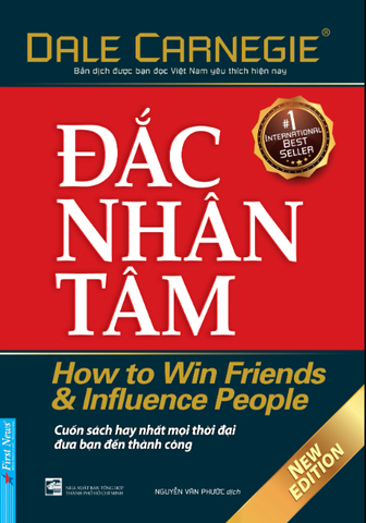 Đắc Nhân Tâm (Tái Bản 2021) - Dale Carnegie