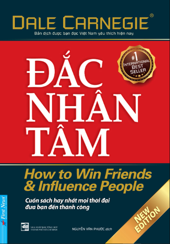 Đắc Nhân Tâm (Tái Bản 2021) - Dale Carnegie