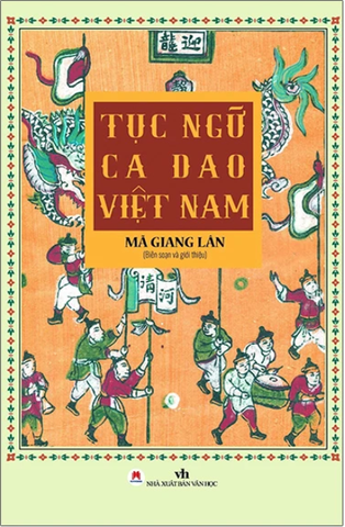 Tục Ngữ Ca Dao Việt Nam (Tái Bản 2022)