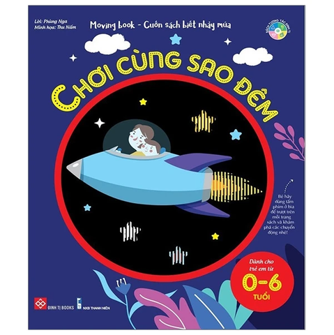 Moving Book - Cuốn Sách Biết Nhảy Múa - Chơi Cùng Sao Đêm - Phùng Nga, Thu Nấm