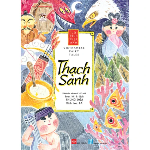 Cổ Tích Việt Nam - Vietnamese Fairy Tales - Thạch Sanh