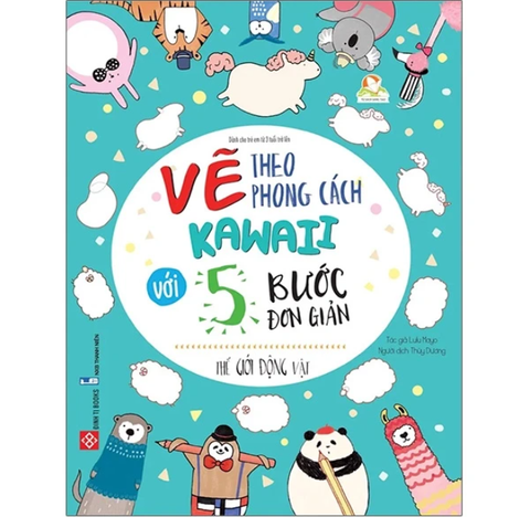 Vẽ Theo Phong Cách Kawaii Với 5 Bước Đơn Giản - Thế Giới Động Vật - Lulu Mayo