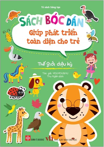 Sách Bóc Dán Giúp Phát Triển Toàn Diện Cho Trẻ - Thế Giới Diệu Kỳ