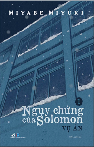 Ngụy chứng của Solomon Tập 1 - Vụ án