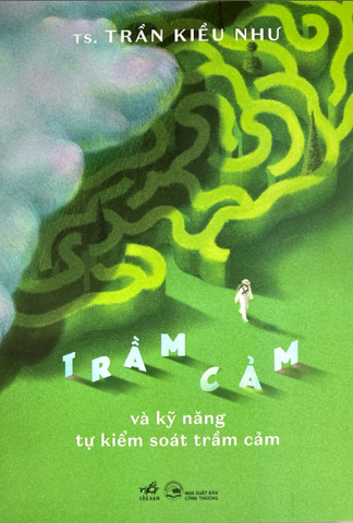 Trầm Cảm Và Kỹ Năng Tự Kiểm Soát Trầm Cảm
