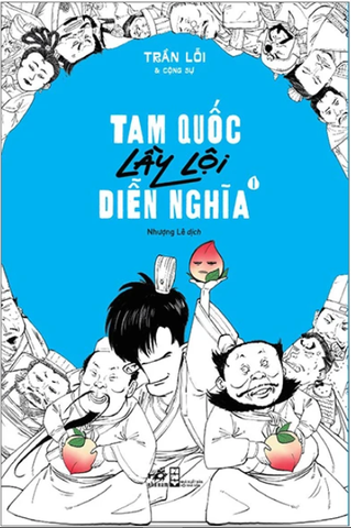 Tam Quốc Lầy Lội Diễn Nghĩa - Tập 1