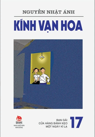 Kính Vạn Hoa - Tập 17 - Bạn Gái - Cửa Hàng Bánh Kẹo - Một Ngày Kì Lạ