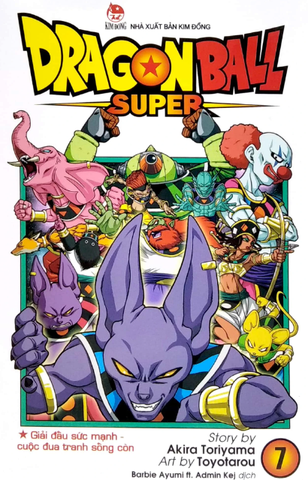Dragon Ball Super - Tập 7 - Giải Đấu Sức Mạnh - Cuộc Đua Tranh Sống Còn